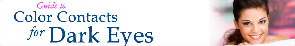 color contacts for dark eyes